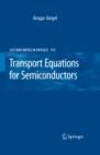 Transport Equations for Semiconductors - eBook