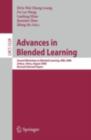 Advances in Blended Learning : Second Workshop on Blended Learning, WBL 2008, Jinhua, China, August 20-22, 2008, Revised Selected Papers - eBook