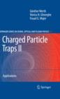 Charged Particle Traps II : Applications - eBook