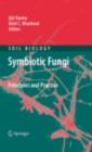 Symbiotic Fungi : Principles and Practice - eBook
