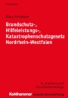 Brandschutz-, Hilfeleistungs-, Katastrophenschutzgesetz Nordrhein-Westfalen - eBook