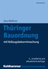 Thuringer Bauordnung : mit Vollzugsbekanntmachung - eBook