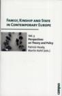 Family, Kinship and State in Contemporary Europe, Vol. 3 : Perspectives on Theory and Policy - Book