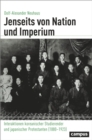 Jenseits von Nation und Imperium : Interaktionen koreanischer Studierender und japanischer Protestanten (1880-1923) - eBook