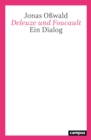 Deleuze und Foucault : Ein Dialog - eBook