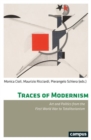 Traces of Modernism - Art and Politics from the First World War to Totalitarianism - Book