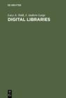 Digital Libraries : Principles and Practice in a Global Environment - eBook