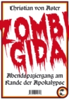 Zombigida : Abendspaziergang am Rande der Apokalypse - eBook