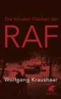 Die blinden Flecken der RAF - eBook