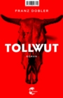 Tollwut : Roman - eBook