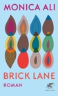 Brick Lane : Roman - eBook