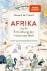 Afrika und die Entstehung der modernen Welt : Eine Globalgeschichte - eBook
