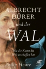 Albrecht Durer und der Wal - eBook
