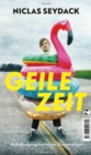 Geile Zeit - eBook