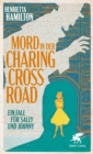 Mord in der Charing Cross Road : Ein Fall fur Sally und Johnny - eBook