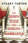 Die sieben Tode der Evelyn Hardcastle - eBook