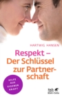 Respekt - Der Schlussel zur Partnerschaft (Klett-Cotta Leben!) - eBook