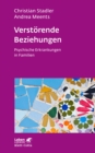 Verstorende Beziehungen (Leben Lernen, Bd. 325) : Psychische Erkrankungen in Familien - eBook