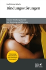 Bindungsstorungen : Von der Bindungstheorie zur Beratung und Therapie - eBook