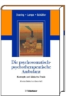 Die psychosomatisch-psychotherapeutische Ambulanz : Konzepte und klinische Praxis - eBook
