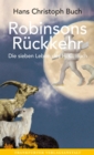 Robinsons Ruckkehr : Die sieben Leben des H. C. Buch - eBook