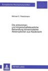 Die einkommen- und koerperschaftsteuerliche Behandlung boersennotierter Aktienoptionen aus Kaeufersicht - Book