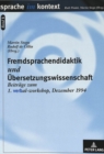 Fremdsprachendidaktik und Uebersetzungswissenschaft : Beitraege zum VERBAL-Workshop 1994 - Book