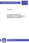 Contingent Valuation als Instrument zur oekonomischen Bewertung der Landschaft - Book