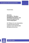«Keiretsu»- Emergenz, Struktur, Wettbewerbsstaerke und Dynamik japanischer Verbundgruppen : Ein Plaedoyer fuer eine interpretative Erweiterung oekonomischer Analysen in der interkulturellen Management - Book