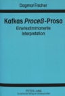 Kafkas «Proceß»-Prosa : Eine Textimmanente Interpretation - Book