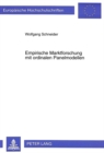 Empirische Marktforschung mit ordinalen Panelmodellen : Parameterschaetzung, Simulationsstudien und praktische Anwendung - Book