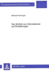 Der Einflu von Informationen auf Einstellungen : Wissensbasierte Messung von Einstellungen - Book