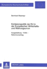 Kohaesionspolitik der EU in der Europaeischen Wirtschafts- und Waehrungsunion : Ausgestaltung - Kritik - Reformvorschlag - Book