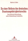 Zu einer Reform des deutschen Staatsangehoerigkeitsrechts : Eine kritische Betrachtung unter Einbeziehung Frankreichs - Book