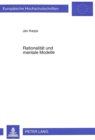 Rationalitaet und mentale Modelle : Standortkonflikte um Abfallentsorgungsanlagen aus oekonomischer Sicht - Book