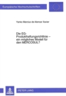 Die EG-Produkthaftungsrichtlinie - ein moegliches Modell fuer den MERCOSUL? - Book
