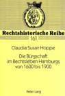 Die Buergschaft im Rechtsleben Hamburgs von 1600 bis 1900 - Book