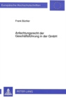 Anfechtungsrecht der Geschaeftsfuehrung in der GmbH - Book