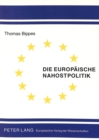 Die Europaeische Nahostpolitik - Book