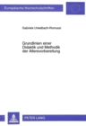 Grundlinien einer Didaktik und Methodik der Altersvorbereitung : Determinanten des Lern- und Anwendungserfolges in Veranstaltungen zur Orientierung und Motivierung - Book