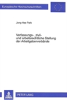 Verfassungs-, zivil- und arbeitsrechtliche Stellung der Arbeitgeberverbaende - Book