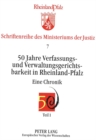 50 Jahre Verfassungs- und Verwaltungsgerichtsbarkeit in Rheinland-Pfalz : Eine Chronik - Book