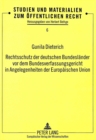 Rechtsschutz der deutschen Bundeslaender vor dem Bundesverfassungsgericht in Angelegenheiten der Europaeischen Union - Book