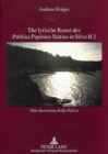 Die lyrische Kunst des Publius Papinius Statius in Silve II 2 : "Villa Surrentina Pollii Felicis" - Book