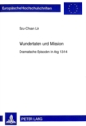 Wundertaten und Mission : Dramatische Episoden in Apg 13-14 - Book