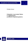 Integration Neuronaler Netze in Regelbasierte Juristische Expertensysteme - Book