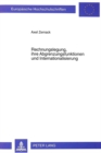 Rechnungslegung, ihre Abgrenzungsfunktionen und Internationalisierung - Book
