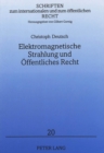 Elektromagnetische Strahlung und Oeffentliches Recht - Book