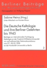 Die Deutsche Keltologie Und Ihre Berliner Gelehrten Bis 1945 : Beitraege Zur Internationalen Fachtagung "Keltologie an Der Friedrich-Wilhelms-Universitaet VOR Und Waehrend Des Nationalsozialismus" Vom - Book