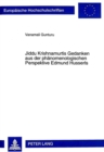 Jiddu Krishnamurtis Gedanken Aus Der Phaenomenologischen Perspektive Edmund Husserls - Book